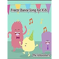 Freeze Dance Song for Kids | The Kiboomers