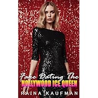 Fake Dating The Hollywood Ice Queen: A Lesbian/Sapphic Romance (Lesbian Bodyguard Series Book 8) Fake Dating The Hollywood Ice Queen: A Lesbian/Sapphic Romance (Lesbian Bodyguard Series Book 8) Kindle