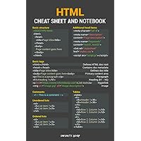 HTML Cheat Sheet and Notebook: An At a Glance HTML Cheat Sheet and Notebook, 5x8, College Ruled 120 pages
