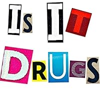 Is It Drugs [Explicit] Is It Drugs [Explicit] MP3 Music