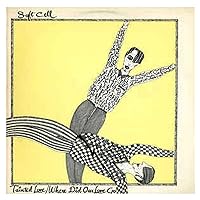 Soft Cell : Tainted Love Where Did Our Love Go / Memorabilia / Tainted Dub Soft Cell : Tainted Love Where Did Our Love Go / Memorabilia / Tainted Dub Vinyl