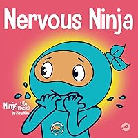 Nervous Ninja: A Social Emotional Book for Kids About Calming Worry and Anxiety (Ninja Life Hacks) Nervous Ninja: A Social Emotional Book for Kids About Calming Worry and Anxiety (Ninja Life Hacks) Paperback Kindle Audible Audiobook Hardcover