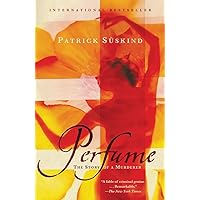 Perfume: The Story of a Murderer Perfume: The Story of a Murderer Paperback Kindle Audible Audiobook Hardcover Audio CD