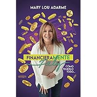 FinancieraMENTE Feliz: Cómo tenerlo todo... (Spanish Edition) FinancieraMENTE Feliz: Cómo tenerlo todo... (Spanish Edition) Kindle Paperback