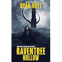 Raventree Hollow (A Machete & Quill Horror)
