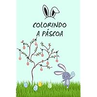 Colorindo a Páscoa: Livro para Colorir (Portuguese Edition)