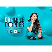 Dr. Pimple Popper: This is Zit - Season 11