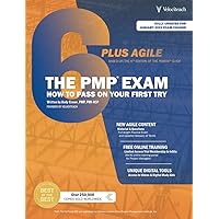 The PMP Exam: How to Pass on Your First Try (Test Prep series)