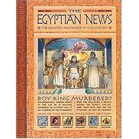History News: The Egyptian News: The Greatest Newspaper in Civilization History News: The Egyptian News: The Greatest Newspaper in Civilization Hardcover Library Binding Paperback