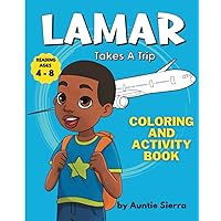Lamar Takes A Trip Coloring and Activity Book