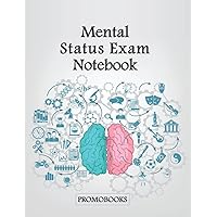 Mental Status Exam Notebook for psychiatric research: An Easy-to-use Journal for psychiatric research | Mental Status Exam and Behavioral Observations ... cognitive, emotional, and behavioral status