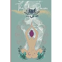 The Yoni Diaries: Guided Gratitude Manifesting Journal Women | Selfcare Reflection Mindfulness | Yoni Steam Herbs Journal | Healing Affirmations | 6x9 Sage