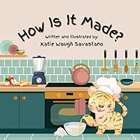 How Is It Made? (LEARN HOW: Children's books about where food comes from.) How Is It Made? (LEARN HOW: Children's books about where food comes from.) Paperback
