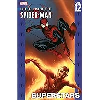 Ultimate Spider-Man 12: Superstars Ultimate Spider-Man 12: Superstars Paperback Library Binding