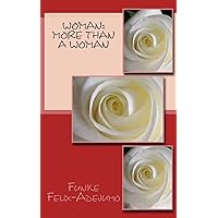 Woman: More than a Woman