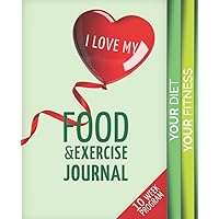 I Love my Food and Exercise Journal