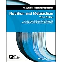 Nutrition and Metabolism (The Nutrition Society Textbook) Nutrition and Metabolism (The Nutrition Society Textbook) Kindle Paperback