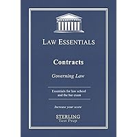 Contracts, Law Essentials: Governing Law for Law School and Bar Exam Prep Contracts, Law Essentials: Governing Law for Law School and Bar Exam Prep Paperback Kindle