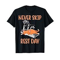 Never Skip Rest Day Cat Gym Workout Bodybuilding T-Shirt