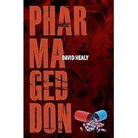 Pharmageddon Pharmageddon Paperback Kindle Hardcover