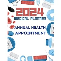 2024 Medical Planner Annual Health Appointment: Your Medical Contact List