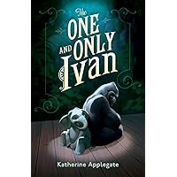 The One and Only Ivan The One and Only Ivan Hardcover Audible Audiobook Kindle Paperback Audio CD