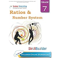 Lumos Ratios & Proportional Relationships and The Number System Skill Builder, Grade 7 - Ratios and Percents, Rational Numbers: Plus Online Activities, Videos and Apps (Lumos Math Skill Builder)