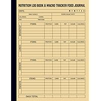 Nutrition Log Book & Macro Tracker Food Journal: Nutrition Calorie Intake Tracker log book Gift For Men, Women | Daily Food Diary Diet and Meal Planner