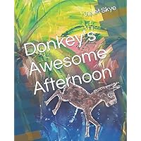Donkey's Awesome Afternoon