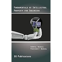 Fundamentals of Intellectual Property for Engineers (Spanish Edition)