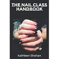 The Nail Class Handbook