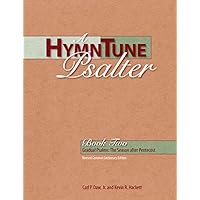 A HymnTune Psalter Book Two: Revised Common Lectionary Edition Gradual Psalms: The Season After Pentecost A HymnTune Psalter Book Two: Revised Common Lectionary Edition Gradual Psalms: The Season After Pentecost Spiral-bound