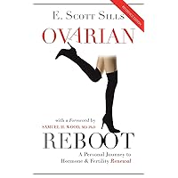 Ovarian Reboot: A Personal Journey to Hormone & Fertility Renewal Ovarian Reboot: A Personal Journey to Hormone & Fertility Renewal Paperback Audible Audiobook Kindle
