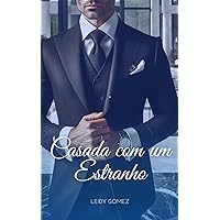 Casada com um estranho (Portuguese Edition)