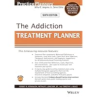 The Addiction Treatment Planner (PracticePlanners) The Addiction Treatment Planner (PracticePlanners) Paperback Kindle