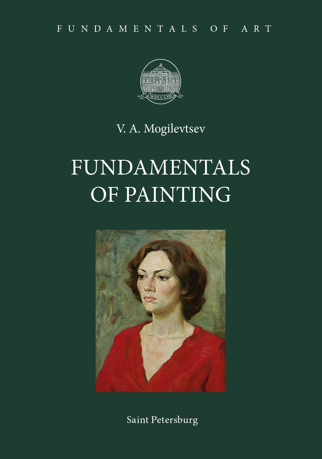 Fundamentals of Painting (English edition)