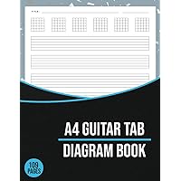Guitar Tab Diagram Book: Professional Blank Tablature Paper for Guitarists | Includes Chord Fingering Charts - (A4, 109 Pages)