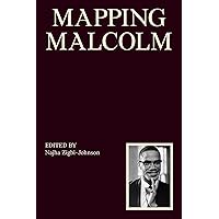 Mapping Malcolm