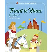 Tirant lo Blanc: Joanot Martorell Tirant lo Blanc: Joanot Martorell Kindle Hardcover