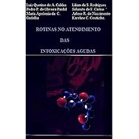 Pesticidas (Rotinas no Atendimento das Intoxicações Agudas Livro 2) (Portuguese Edition) Pesticidas (Rotinas no Atendimento das Intoxicações Agudas Livro 2) (Portuguese Edition) Kindle