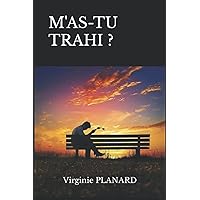 M'AS-TU TRAHI ? (French Edition) M'AS-TU TRAHI ? (French Edition) Paperback Kindle