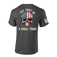 Try That in A Small Town Country Music Skull Mens Short Sleeve T-Shirt Graphic Tee