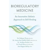 Bioregulatory Medicine: An Innovative Holistic Approach to Self-Healing Bioregulatory Medicine: An Innovative Holistic Approach to Self-Healing Paperback Kindle