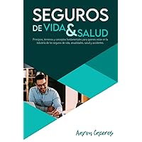 Libro Escuela de Seguros (Spanish Edition)