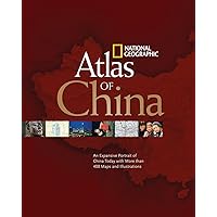 National Geographic Atlas of China National Geographic Atlas of China Hardcover Paperback
