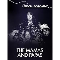 The Mamas and Papas - Rock Legends