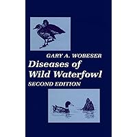 Diseases of Wild Waterfowl Diseases of Wild Waterfowl Hardcover Paperback