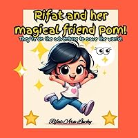 Rifat and her magical friend Pom