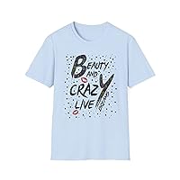 Beauty & Crazy Love Infused with Romantic Beauty for Couples T-Shirt