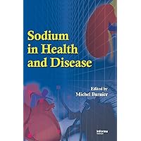Sodium in Health and Disease Sodium in Health and Disease Hardcover Paperback